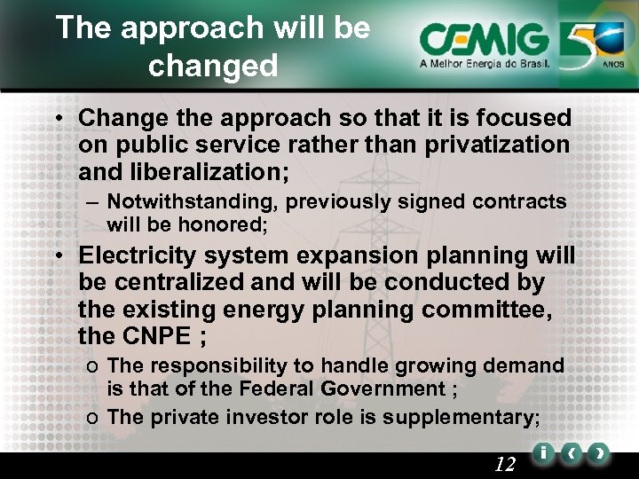 The approach will be changed • Change the approach so that it is focused