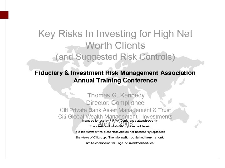 Key Risks In Investing for High Net Worth Clients (and Suggested Risk Controls) Fiduciary
