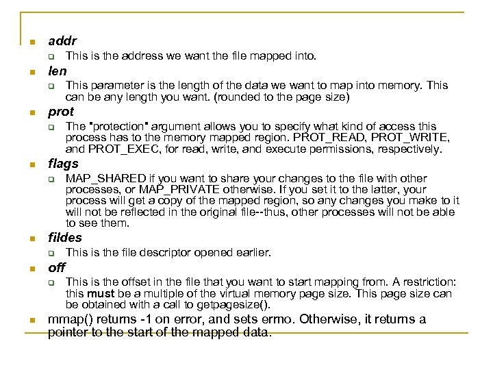 n addr q n len q n This is the file descriptor opened earlier.