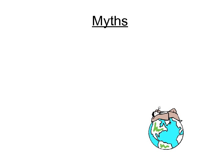 Myths 