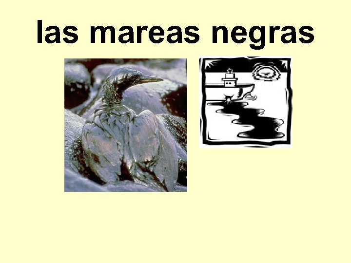 las mareas negras 