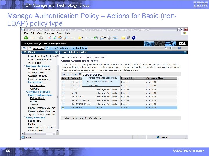 IBM Storage and Technology Group Manage Authentication Policy – Actions for Basic (non. LDAP)