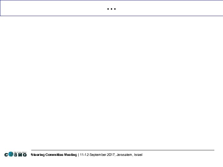 … Steering Committee Meeting | 11 -12 September 2017, Jerusalem, Israel 