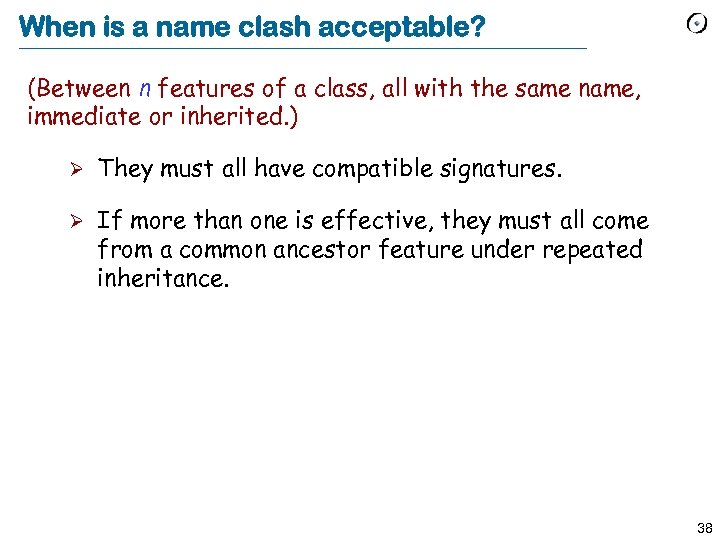 When is a name clash acceptable? (Between n features of a class, all with