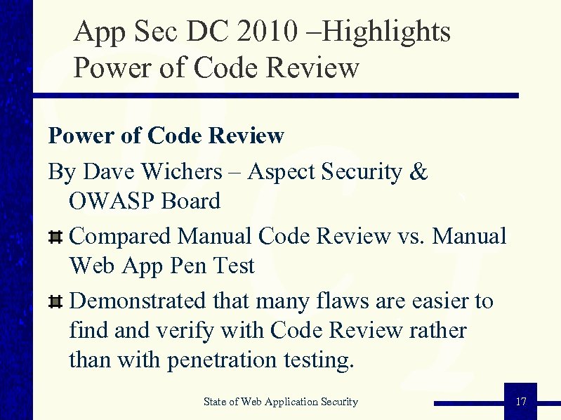 App Sec DC 2010 –Highlights Power of Code Review By Dave Wichers – Aspect
