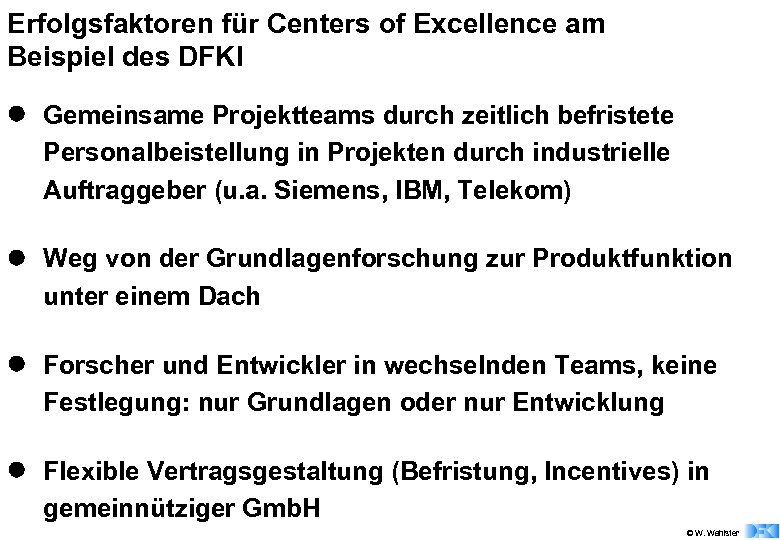 Erfolgsfaktoren für Centers of Excellence am Beispiel des DFKI l Gemeinsame Projektteams durch zeitlich