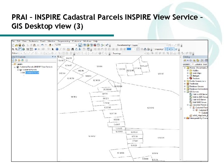 PRAI – INSPIRE Cadastral Parcels INSPIRE View Service – GIS Desktop view (3) 