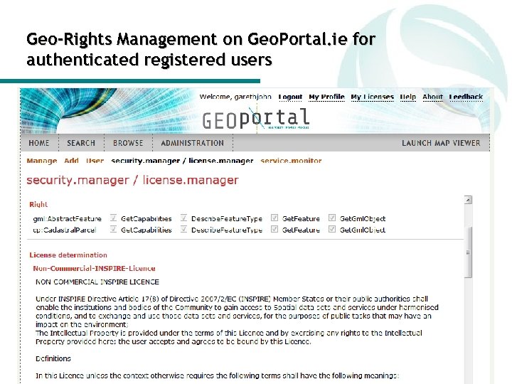 Geo-Rights Management on Geo. Portal. ie for authenticated registered users 