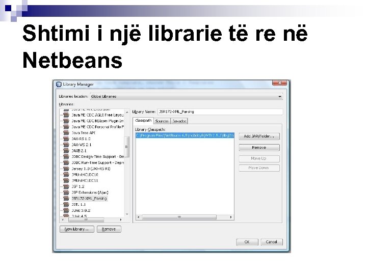 Shtimi i një librarie të re në Netbeans 