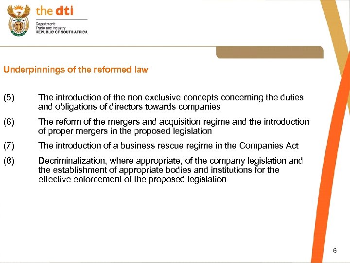 Underpinnings of the reformed law (5) The introduction of the non exclusive concepts concerning