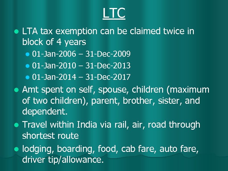 LTC l LTA tax exemption can be claimed twice in block of 4 years