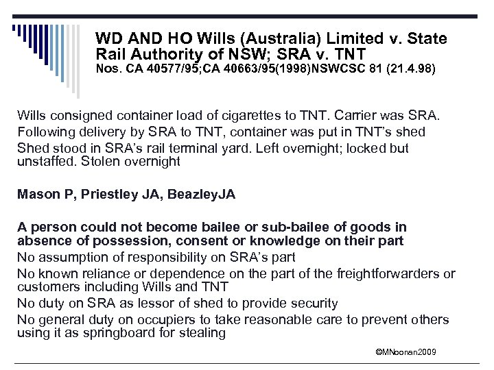 WD AND HO Wills (Australia) Limited v. State Rail Authority of NSW; SRA v.