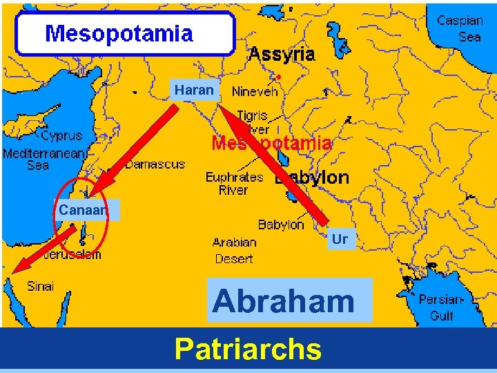 Haran Canaan Ur Abraham Patriarchs 