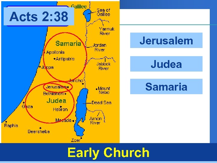 Acts 2: 38 Jerusalem Judea Samaria Early Church 