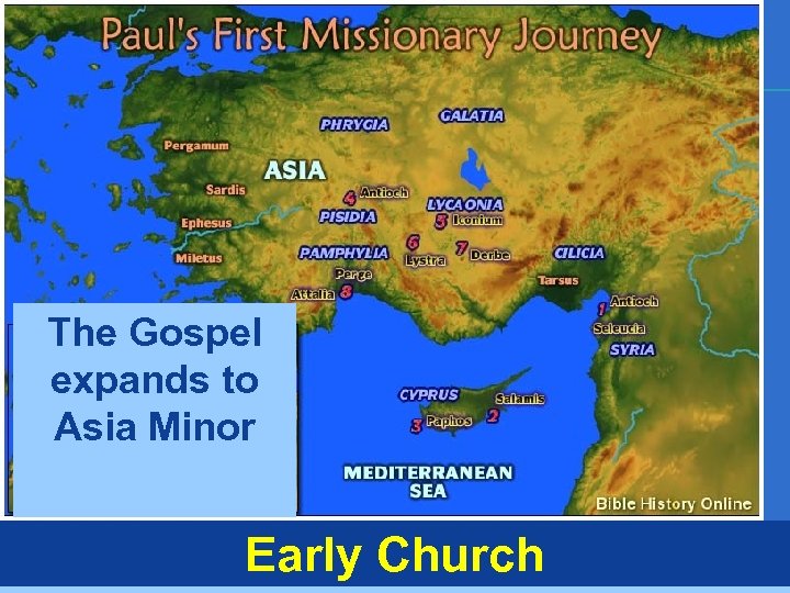 The Gospel expands to Asia Minor Early Church 