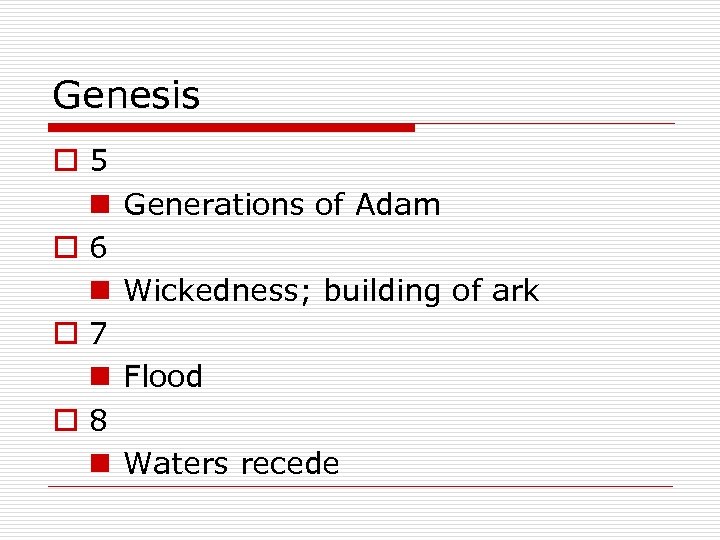 Genesis o 5 n o 6 n o 7 n o 8 n Generations