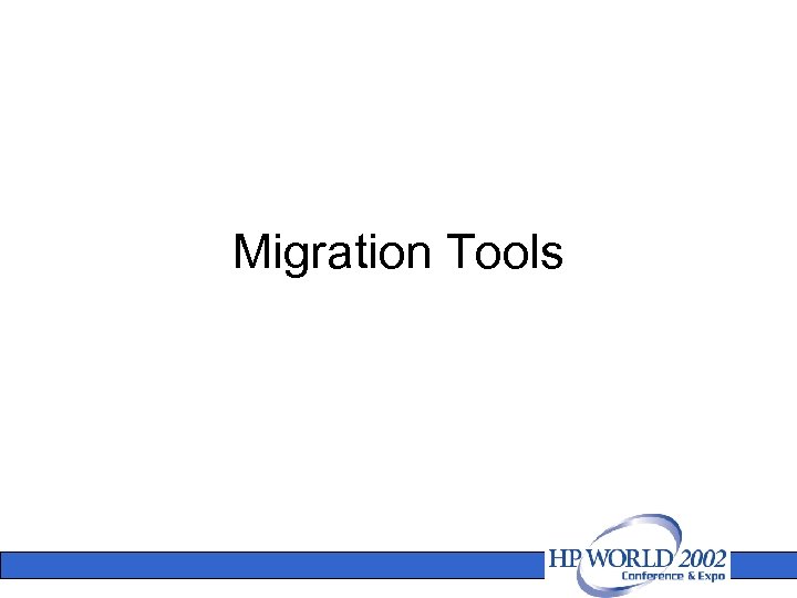 Migration Tools 
