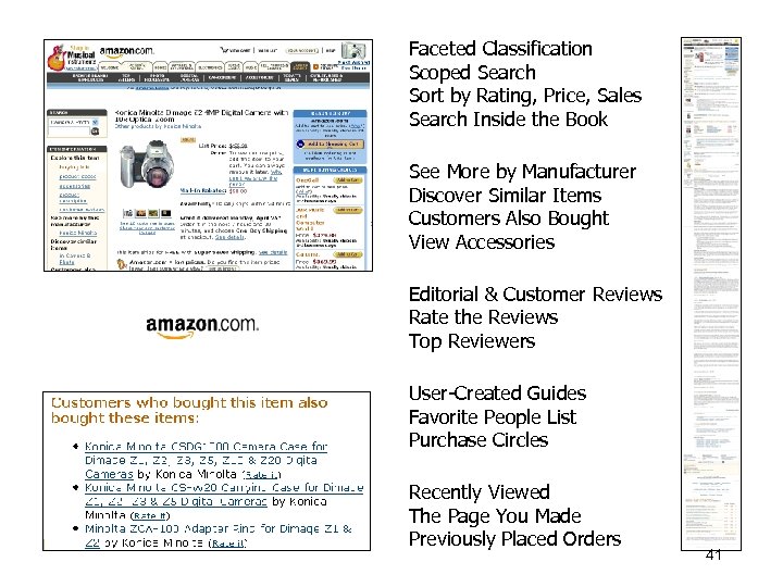 morville@semanticstudios. com Faceted Classification Scoped Search Sort by Rating, Price, Sales Search Inside the