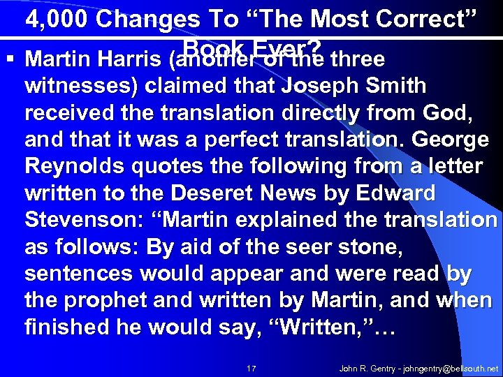 4, 000 Changes To “The Most Correct” Book Ever? § Martin Harris (another of