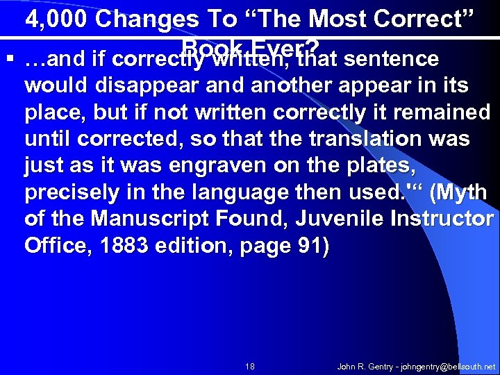 4, 000 Changes To “The Most Correct” Book Ever? § …and if correctly written,