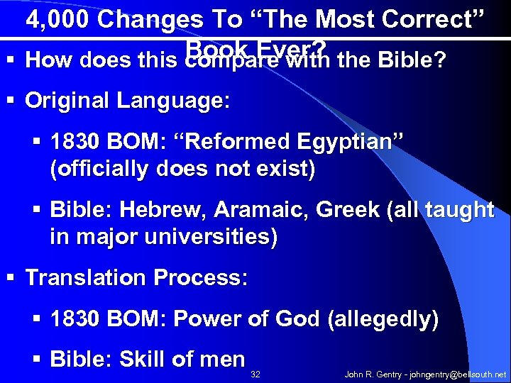 4, 000 Changes To “The Most Correct” § How does this Book Ever? the