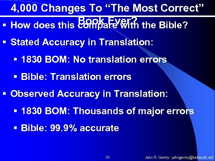 4, 000 Changes To “The Most Correct” § How does this Book Ever? the