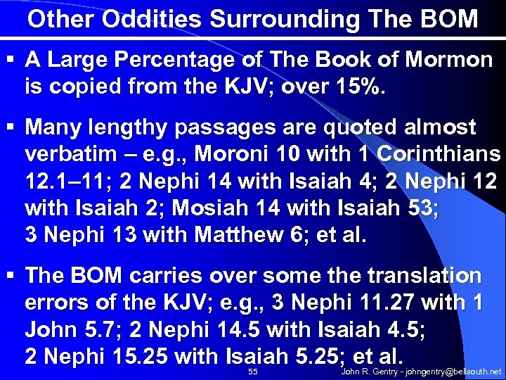 Other Oddities Surrounding The BOM § A Large Percentage of The Book of Mormon