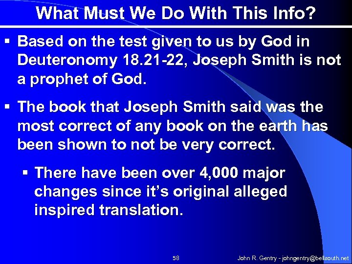 What Must We Do With This Info? § Based on the test given to