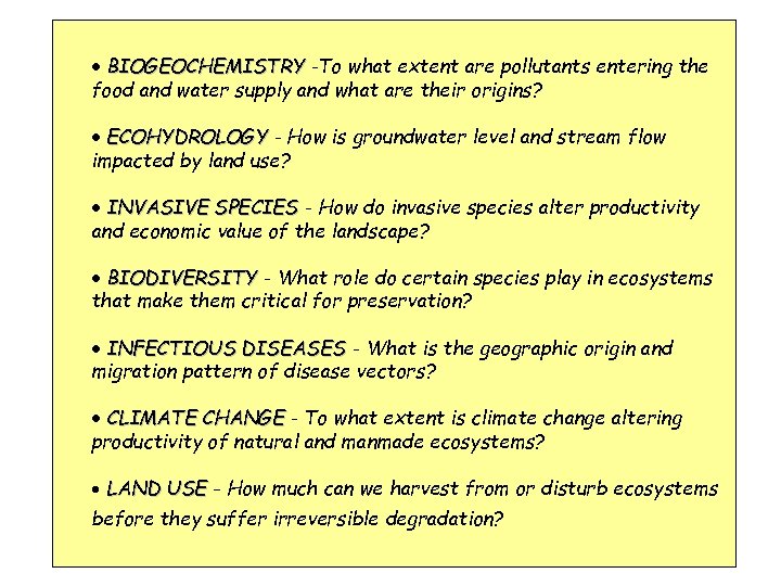  BIOGEOCHEMISTRY -To what extent are pollutants entering the food and water supply and