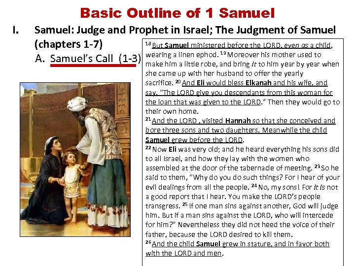 I. Basic Outline of 1 Samuel: Judge and Prophet in Israel; The Judgment of