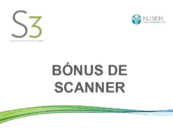 BÓNUS DE SCANNER 