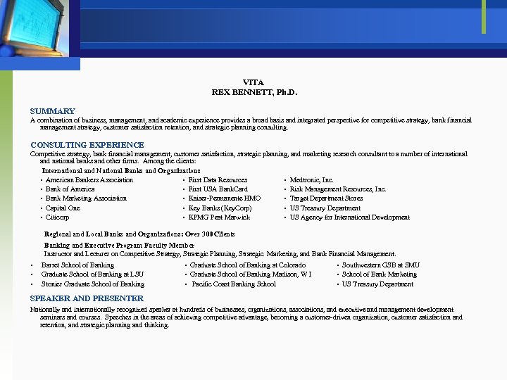 VITA REX BENNETT, Ph. D. SUMMARY A combination of business, management, and academic experience