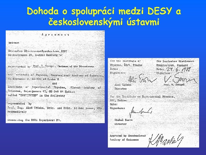 Dohoda o spolupráci medzi DESY a československými ústavmi 