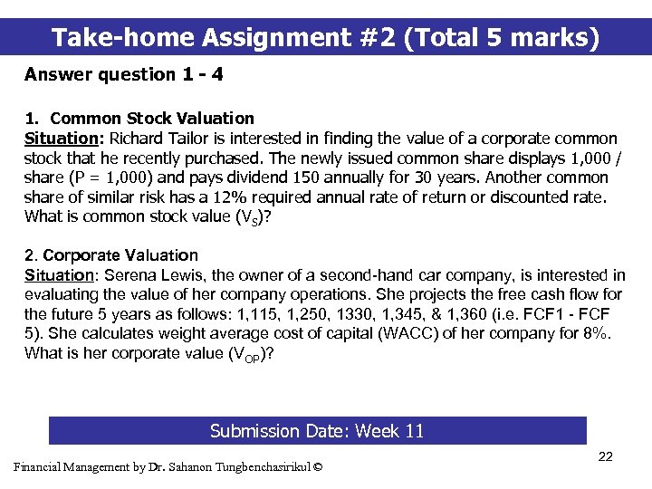 Take-home Assignment #2 (Total 5 marks) Answer question 1 - 4 1. Common Stock