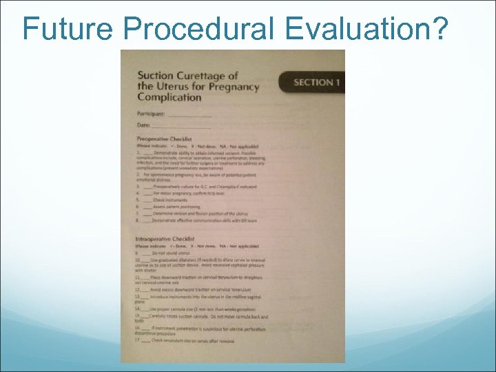 Future Procedural Evaluation? 