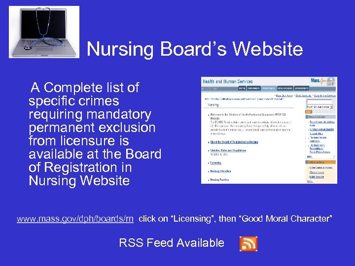 Nursing Board’s Website A Complete list of specific crimes requiring mandatory permanent exclusion from