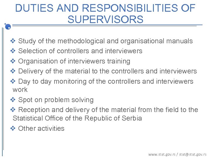 DUTIES AND RESPONSIBILITIES OF SUPERVISORS v Study of the methodological and organisational manuals v