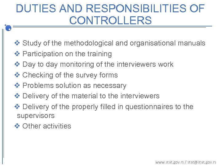 DUTIES AND RESPONSIBILITIES OF CONTROLLERS v Study of the methodological and organisational manuals v