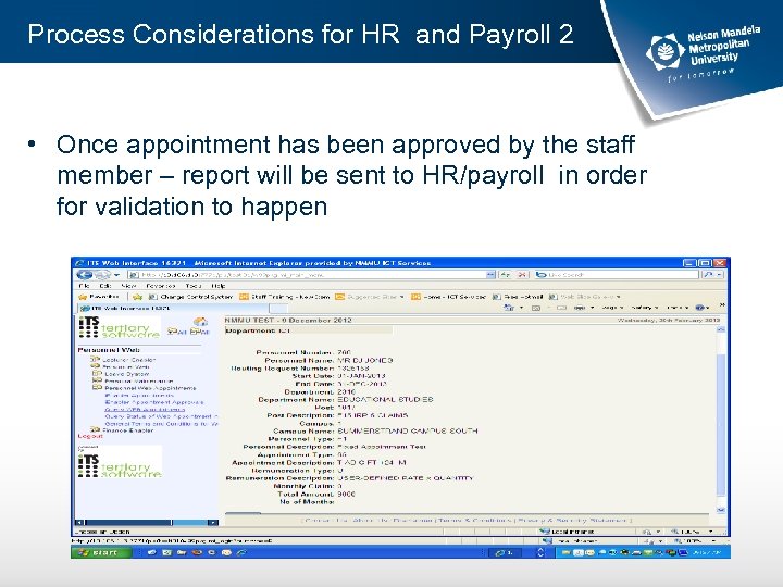 Process Considerations for HR and Payroll 2 • Once appointment has been approved by