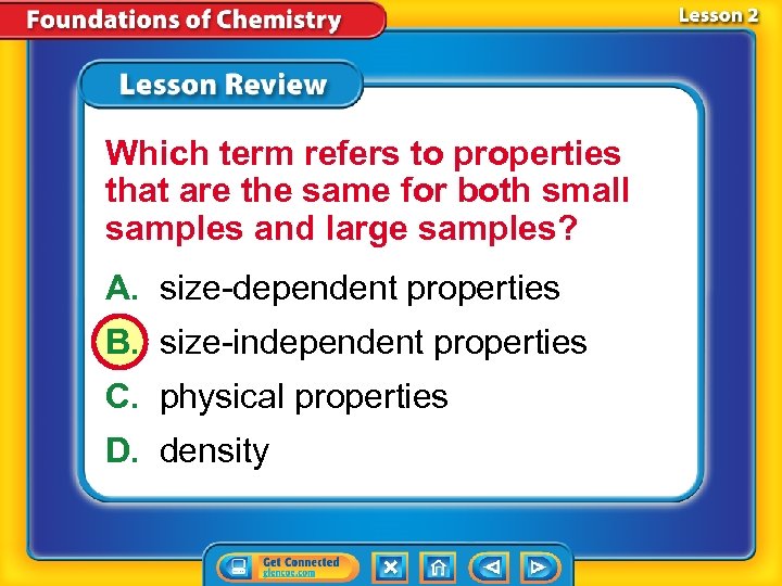 Which term refers to properties that are the same for both small samples and