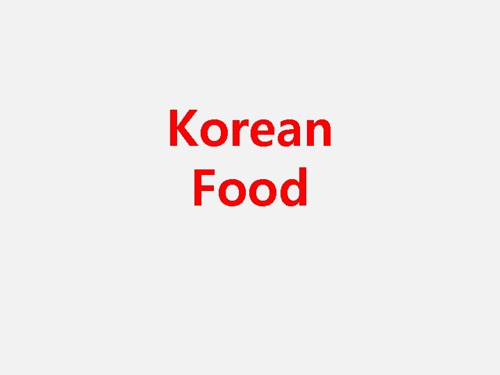 Korean Food 