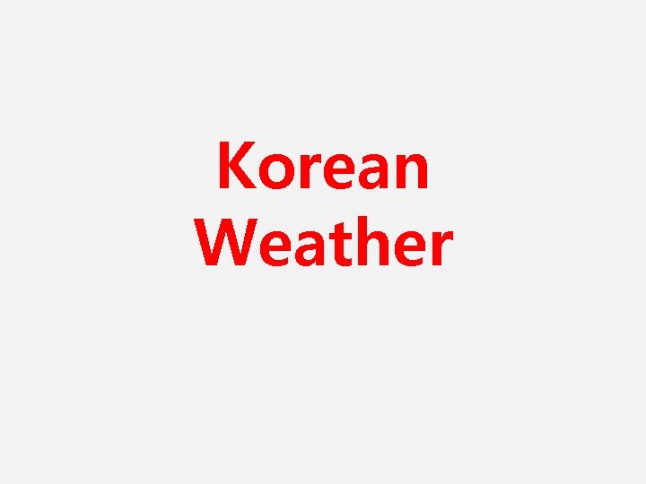 Korean Weather 