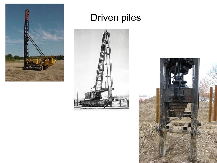 Driven piles 