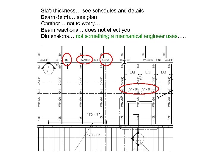 Slab thickness… see schedules and details Beam depth… see plan Camber… not to worry…
