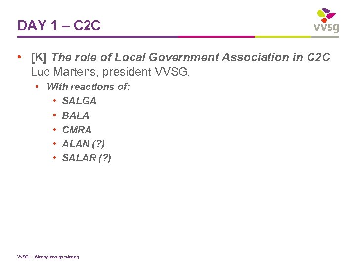 DAY 1 – C 2 C • [K] The role of Local Government Association