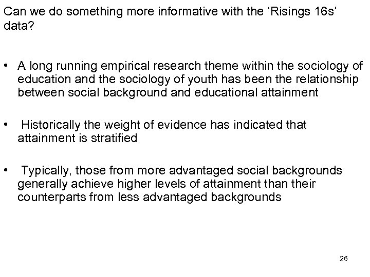 Can we do something more informative with the ‘Risings 16 s’ data? • A