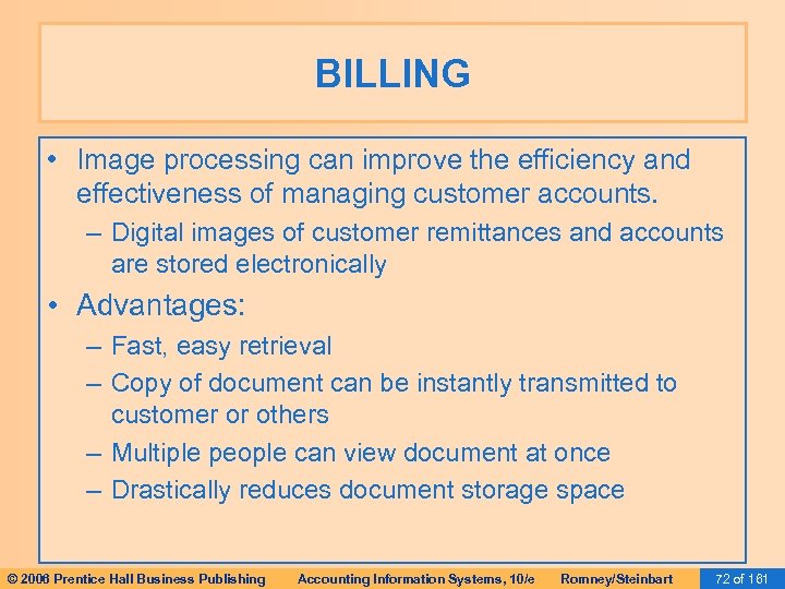BILLING • Image processing can improve the efficiency and effectiveness of managing customer accounts.