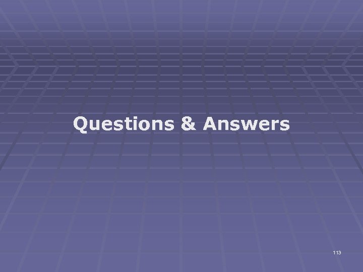 Questions & Answers 113 
