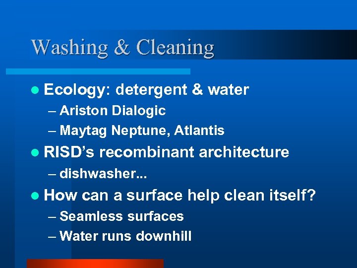 Washing & Cleaning l Ecology: detergent & water – Ariston Dialogic – Maytag Neptune,