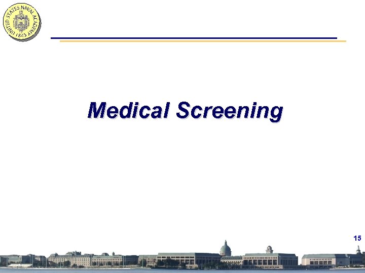 Medical Screening 15 
